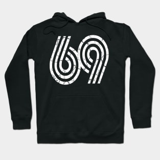 69 Retro Vintage Hoodie